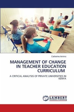 MANAGEMENT OF CHANGE IN TEACHER EDUCATION CURRICULUM