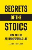 Secrets of the Stoics