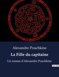 La Fille du capitaine - Pouchkine, Alexandre