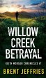 Willow Creek Betrayal - Bild 1