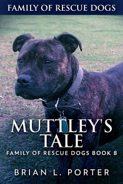 Muttley's Tale (eBook, ePUB) - L. Porter, Brian