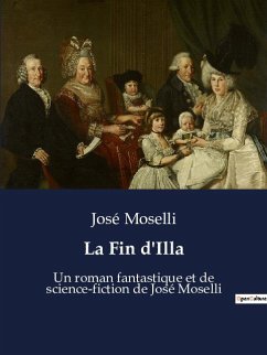 La Fin d'Illa - Moselli, José