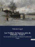 Les Veillées du hameau près de Dikanka - Tome I