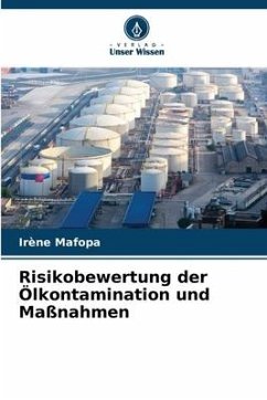 Risikobewertung der Ölkontamination und Maßnahmen - Mafopa, Irène