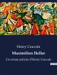 Maximilien Heller - Bild 1