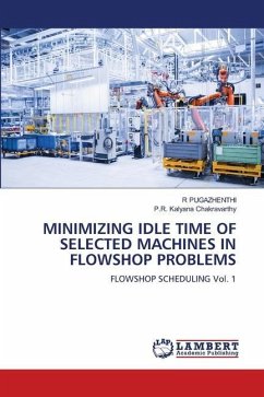 MINIMIZING IDLE TIME OF SELECTED MACHINES IN FLOWSHOP PROBLEMS