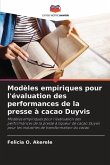 Modèles empiriques pour l'évaluation des performances de la presse à cacao Duyvis