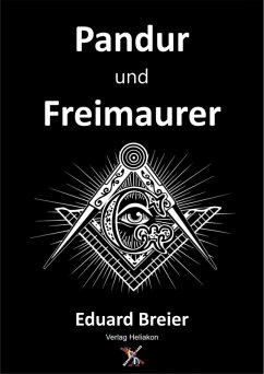 Pandur und Freimaurer (eBook, ePUB) - Breier, Eduard