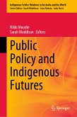 Public Policy and Indigenous Futures (eBook, PDF)