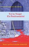 Tod im Tempel - ein Putzfrauenkrimi (eBook, ePUB) Tod im Tempel - ein Putzfrauenkrimi (eBook, ePUB)