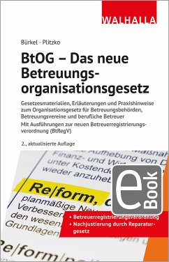 BtOG - Das neue Betreuungsorganisationsgesetz (eBook, PDF) - Bürkel, Ina; Plitzko, Dennis