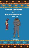 African Folktales of Hare and Baboon