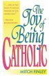 The Joy of Being Catholic - Bild 1