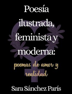 Poesía Ilustrada, Feminista y Moderna - París, Sara Sánchez