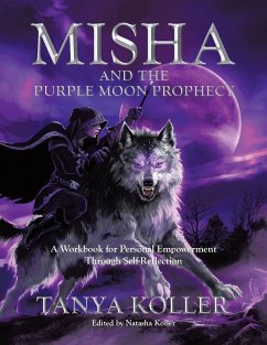 Misha and the Purple Moon Prophecy - Koller, Tanya