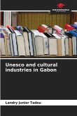 Unesco and cultural industries in Gabon