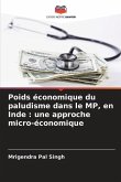 Poids économique du paludisme dans le MP, en Inde : une approche micro-économique