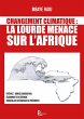 Changement Climatique : La lourde... - Bild 1