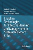 Enabling Technologies for Effective Planning and Management in Sustainable Smart Cities (eBook, PDF)