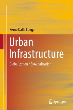 Urban Infrastructure (eBook, PDF) - Dalla Longa, Remo