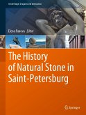 The History of Natural Stone in Saint-Petersburg (eBook, PDF)
