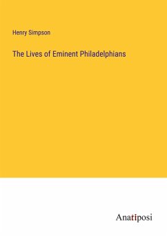 Cover The Lives of Eminent Philadelphians