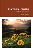 El amarillo inaudito El amarillo inaudito