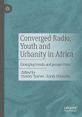 Converged Radio, Youth and Urbanity in Africa (eBook, PDF)