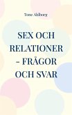 Sex och relationer (eBook, ePUB)