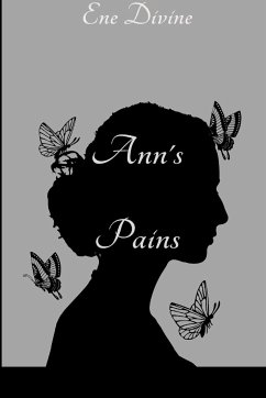 Ann's Pains - Divine, Ene