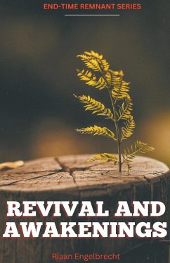 Revival and Awakenings Volume One - Engelbrecht, Riaan