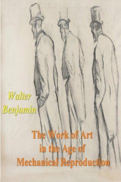 The Work of Art in the Age of Mechanical Reproduction - Benjamin, Walter