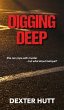 Digging Deep - Bild 1