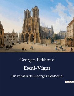 Escal-Vigor - Eekhoud, Georges