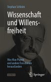 Wissenschaft und Willensfreiheit (eBook, PDF)