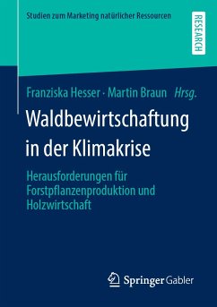 Waldbewirtschaftung in der Klimakrise (eBook, PDF)