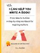 Yes, I Can Help You Write A Book! - Bild 1