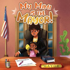 My Mimi is the Mayor - Smith-Creer, Veronica