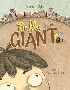 Belle and the Giant - Knight, Jemima