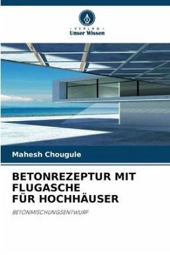 Cover BETONREZEPTUR MIT FLUGASCHE FÜR HOCHHÄUSER