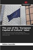 The use of the &quote;European Capital of Culture&quote; label