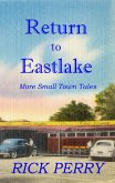 Return to Eastlake (The Eastlake Stories, #2) (eBook, ePUB)
