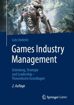 Games Industry Management (eBook, PDF) - Anderie, Lutz