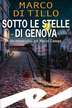 Sotto le stelle di Genova (eBook, ePUB) - Di Tillo, Marco