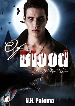 Of blood - Tome 3 (eBook, ePUB) - Paloma, N.H