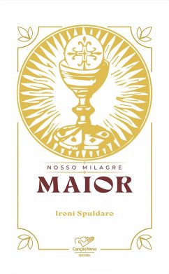 Nossa Milagre maior (eBook, ePUB) - Spuldaro, Ironi