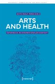 Arts and Health - Österreich im internationalen Kontext (eBook, ePUB)