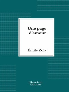 Une page d’amour (eBook, ePUB) - Zola, Émile