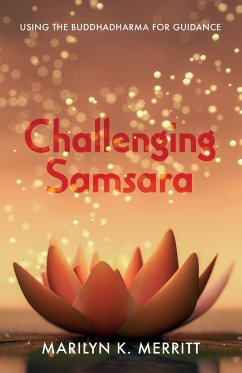 Challenging Samsara - Merritt, Marilyn K.