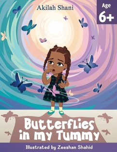 Butterflies In My Tummy - Shani, Akilah